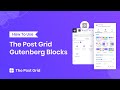 How to use the post grid gutenberg blocks free