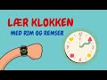 Lær klokken for børn | Rim og remser | Læring for børn