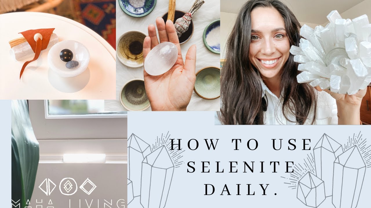 How To Start Using Selenite Daily - Top 3 Ways For When \U0026 How To Use Selenite Crystals.
