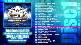 【2020.3.4 Release】[Disc1] beatmania IIDX 20th Anniversary Tribute BEST【XFD/Album preview】