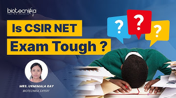 Is CSIR NET Exam Tough ? Marks Required To Qualify CSIR NET