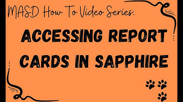 How To - Access Report Card in Sapphire