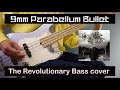 9mm parabellum bullet - The Revolutionary ベース 弾いてみた