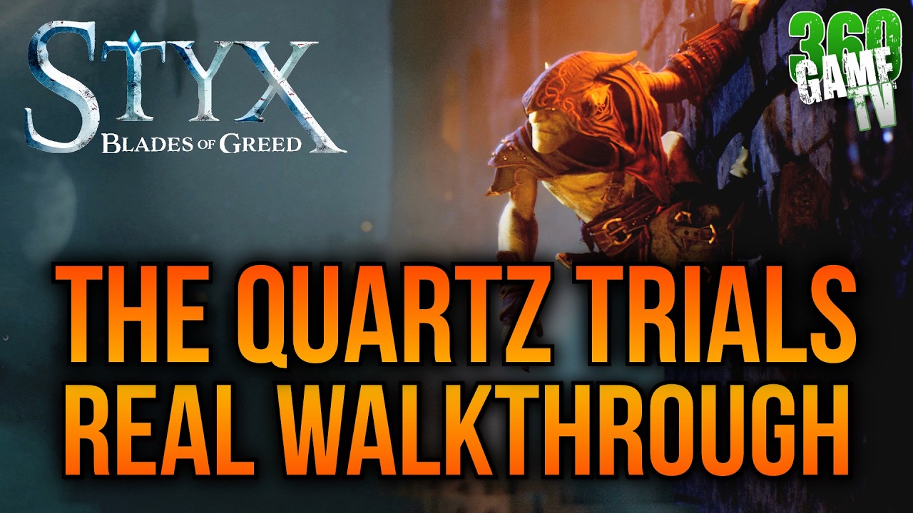 Styx Blades of Greed Quartz Trials REAL Walkthrough - All Quartz - Straight to POINT - FULL Mission