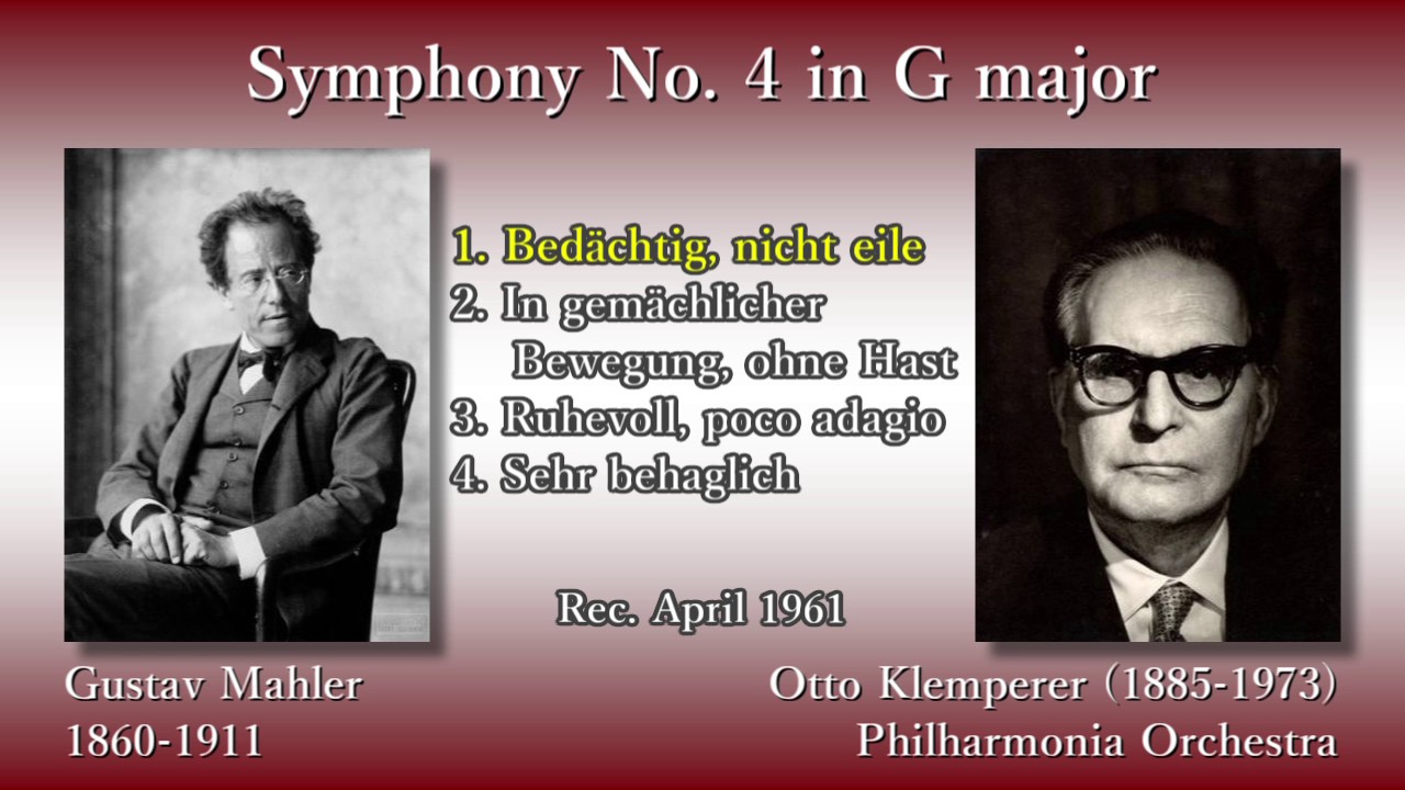 Mahler: Symphony No. 4, Klemperer & The Phil (1961) マーラー 交響曲第4番 クレンペラー(詞字幕有)