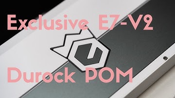 Exclusive E7-V2 | Durock POM | Keyboard ASMR Typing test Sound