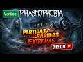 VERTICAL Phasmophobia 💀 MODO EXTREMO… CAOS TOTAL #Shorts