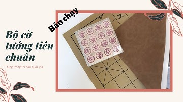 BỘ CỜ TƯỚNG TIÊU CHUẨN THI ĐẤU | SẢN PHẨM CỜ