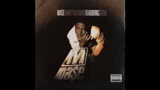 Mase Feat Total - What You Want (Remix)