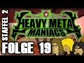 Heavy Metal Maniacs - Folge 19: Metal Armageddon