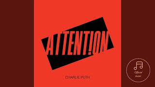 Charlie Puth - Attention ( Official Music Audio )