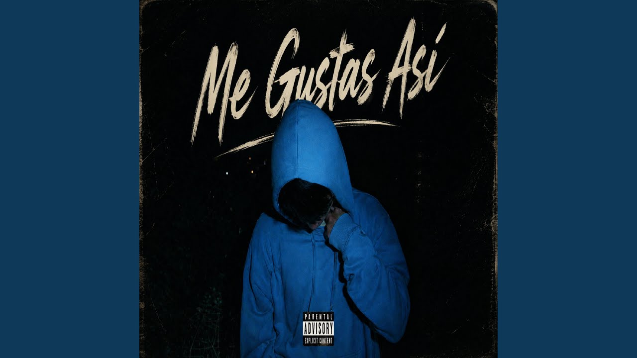 Me Gustas Así