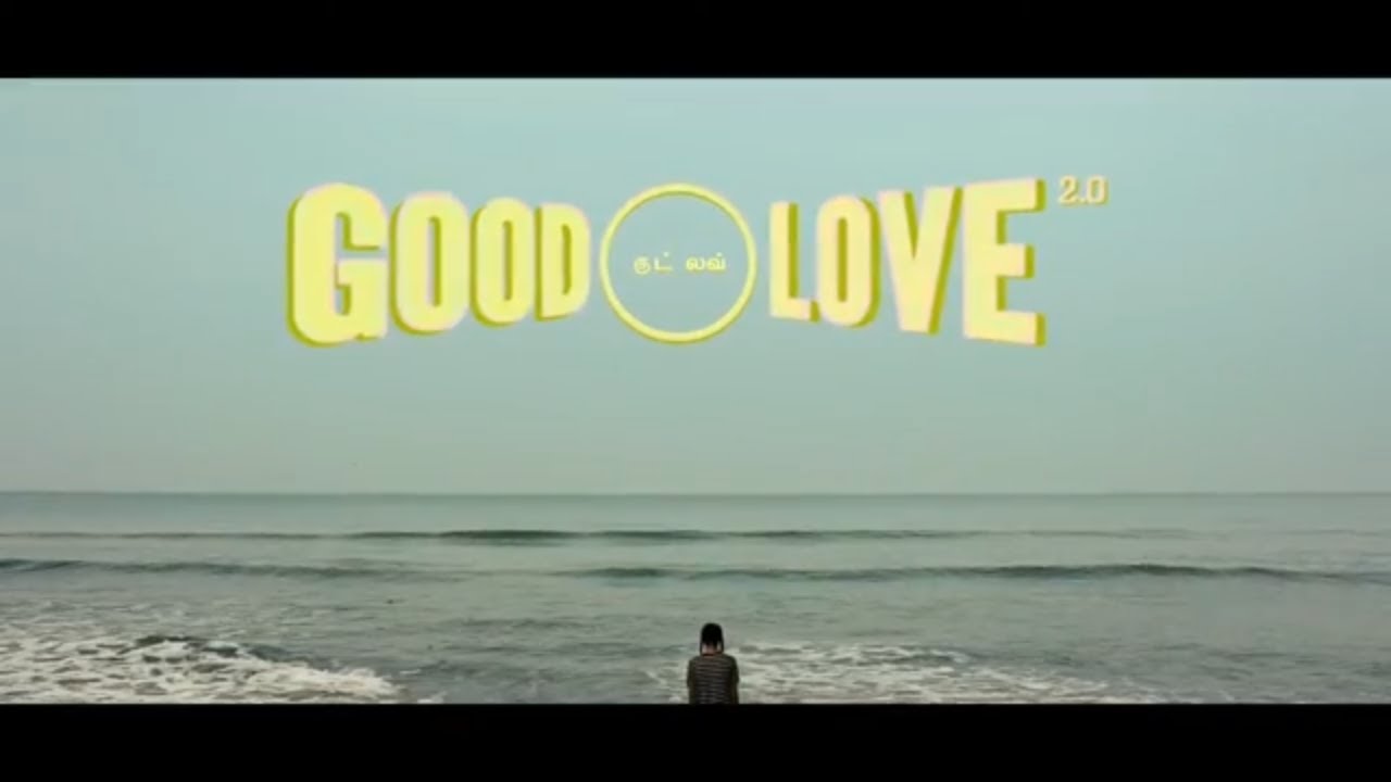 Priya Ragu   Good Love 20 Official Video