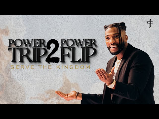 Power Trip 2 Power Flip: Serve The Kingdom // KingDUMB (Part 4