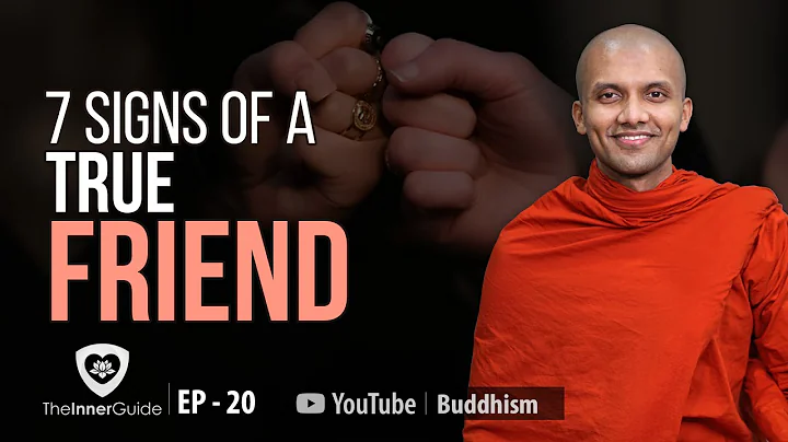 7 Signs Of A True Friend | Buddhism In English | Ep 20 - DayDayNews