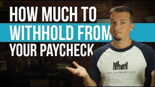 How much to withhold from your paycheck? Money Monday!