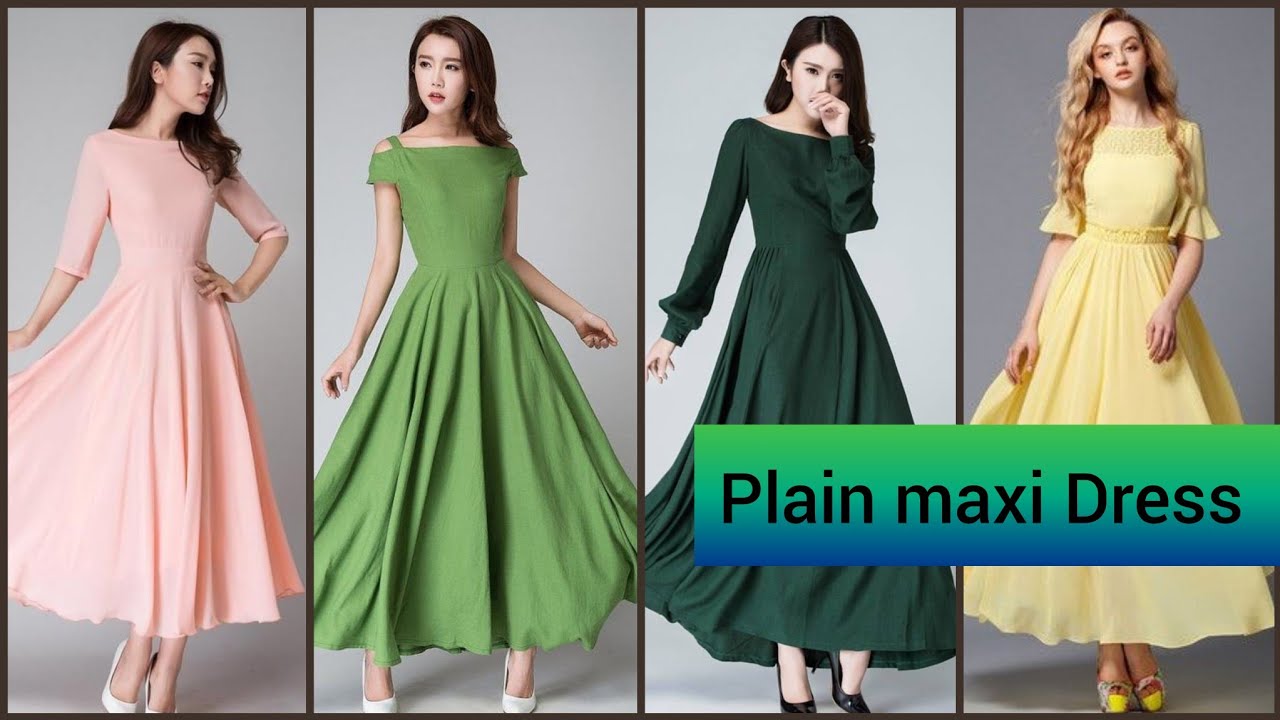 Beautiful Plain Maxi Dress Designs ...
