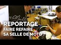 Faire refaire sa selle de moto ? On visite la sellerie Yves Moillo !