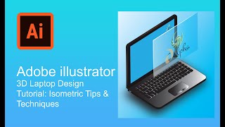 Adobe illustrator CC 2020 3D Laptop Design Tutorial: Isometric Tips & Techniques