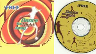 The Free - Dance The Night Away (Remixes) (CD, Maxi-Single, 1995)