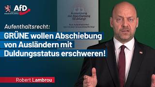 Aufenthaltsrecht: GRÜNE wollen Abschiebung von Ausländern mit Duldungsstatus erschweren!