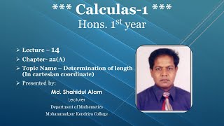 MKC-Calculas-1; Hons.1st year;Chap- 22(A); Lec– 14(Determination of length[In Cartesian Coordinate])