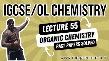 O Level iGCSE | Live Class 55 | Organic Chemistry | Past Papers Practice | +92 323 509 4443