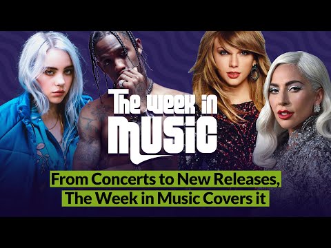 From New Releases to Latest Concerts, The Week in Music Covers it All