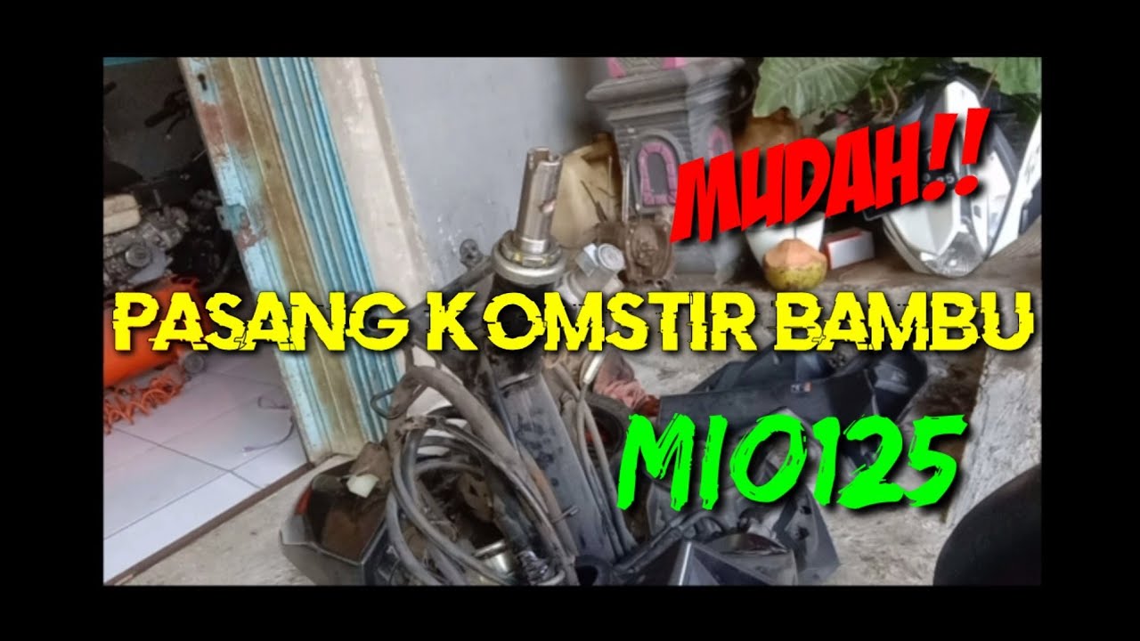 cara pasang komstir bambu mio m3