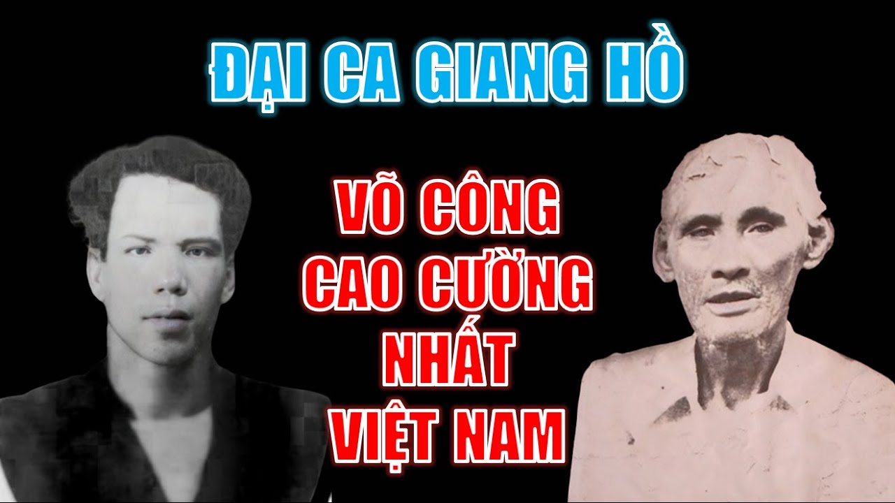 Những đại ca giang hồ có “VÕ CÔNG CAO CƯỜNG” nhất Việt Nam