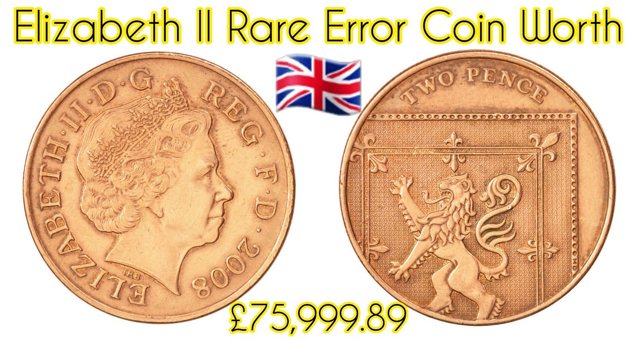 Queen Elizabeth II Two Pence Coin 2008 United Kingdom Rare Error queen-elizabeth-ii-two-pence-coin-2008-united-kingdom-rare-error