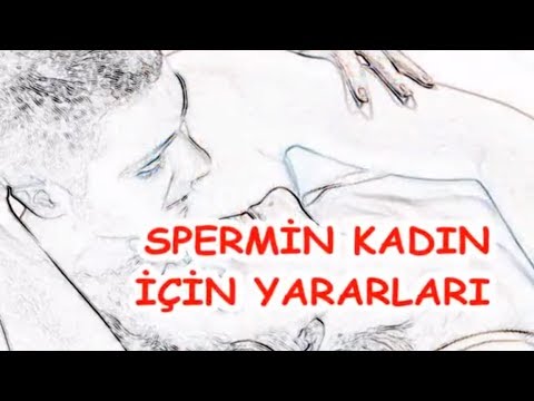 SPERMİN KADIN İÇİN YARARLARI