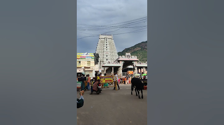 అరుణాచలం గిరి ప్రదక్షిణ మొదలు పెట్టె starting point #arunachalam #chennai