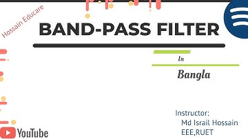 Band Pass Filter circuit with example in Bangla ।। ব্যান্ড পাস ফিল্টার সার্কিট