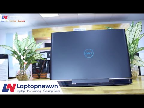 Dell G7 7588: Đánh giá Chiếc Laptop Gaming mới nhất của DELL