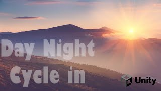 Unity Simple Day Night Cycle Easy!