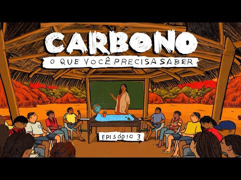 Carbono: o que você precisa saber | Ep. 3