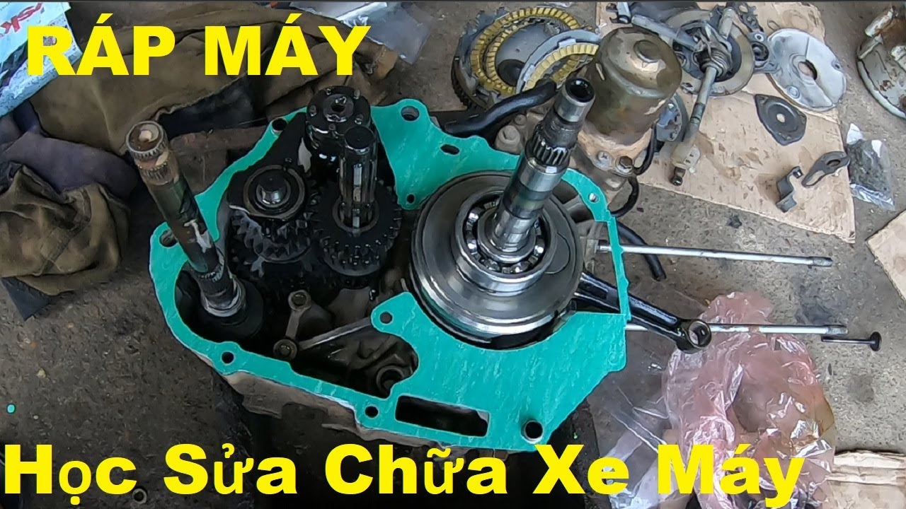 Học Lắp Ráp Động Cơ Xe Máy Chi Tiết Cụ Thể Nhất Learn how to assemble a motorcycle engine