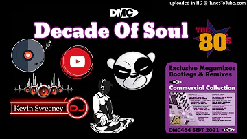 Decade Of Soul No. 1 (1980s) (DMC Mix By Kevin Sweeney) DMC Commercial Collection 464