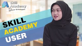 Ini Dia Testimoni dari Para Pengguna Skill Academy! | Skill Academy Show screenshot 2