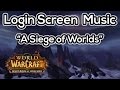 WoW: Warlords of Draenor Theme (Login Screen Music) [Soundtrack]
