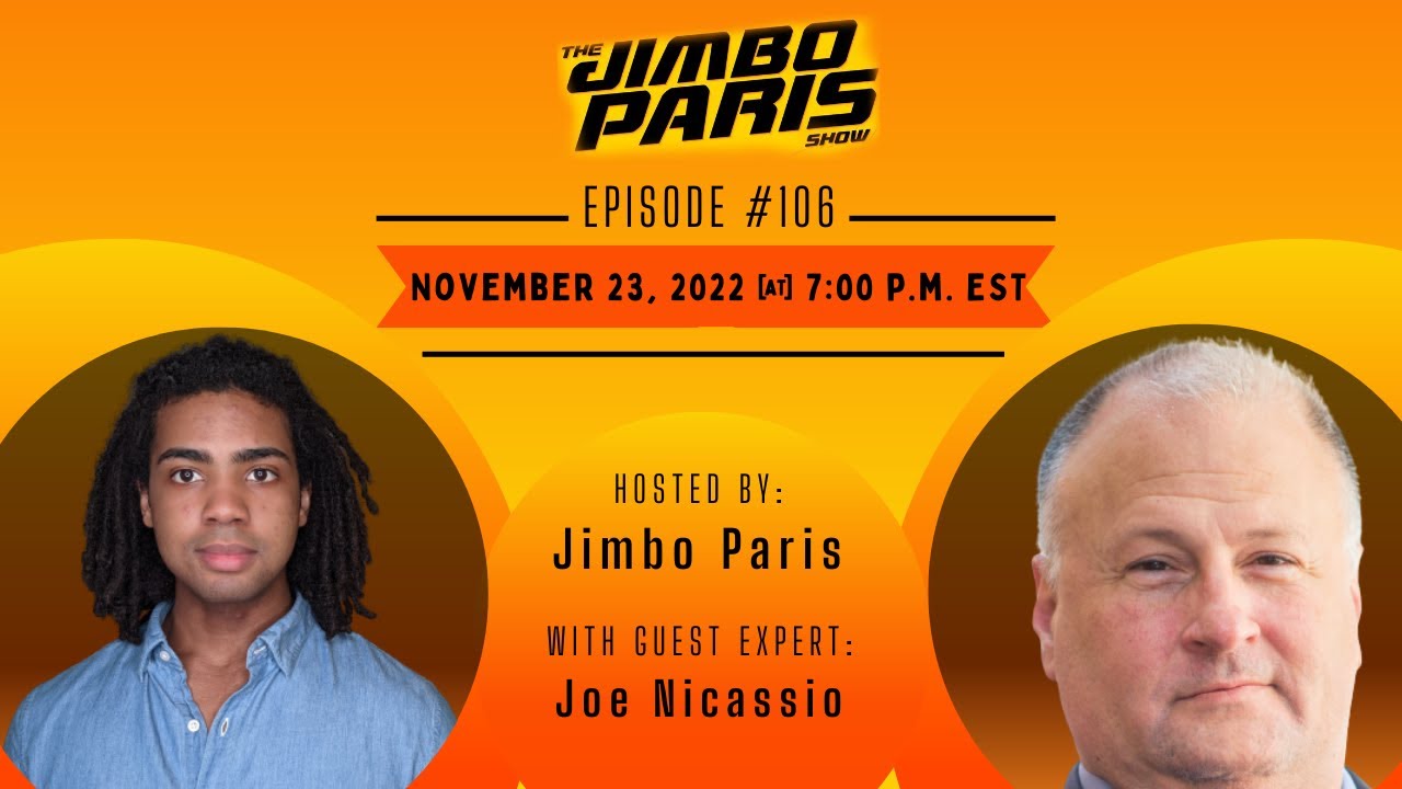 The Jimbo Paris Show #106 with Joe Nicassio The Jimbo Paris Show #106 with Joe Nicassio