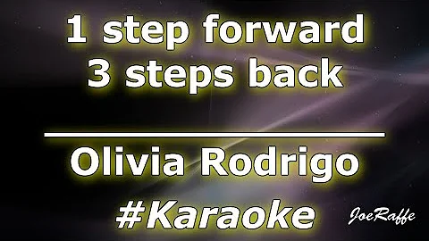Olivia Rodrigo - 1 step forward, 3 steps back (Karaoke)