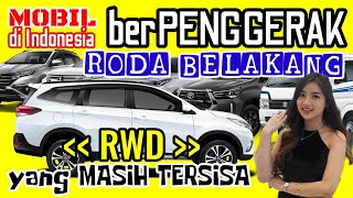 Mobil yang masih memakai Penggerak Roda Belakang [RWD] di Indonesia | FWD | 4WD | 2023