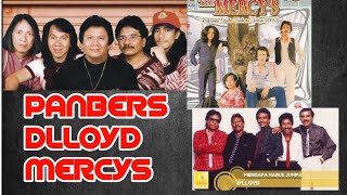 Full Album DLLOYD , PANBERS, MERCYS
