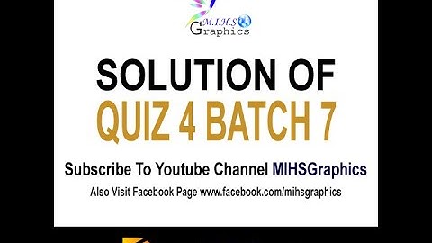 Digiskills Graphic Designing Quiz 4 Solution I quiz no 4 batch 7 2020 | Graphic Designing quiz 4