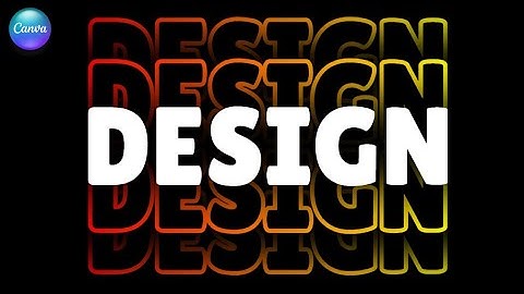 Typography Effect in Canva Tutorial Multiple Gradient Color Outlines