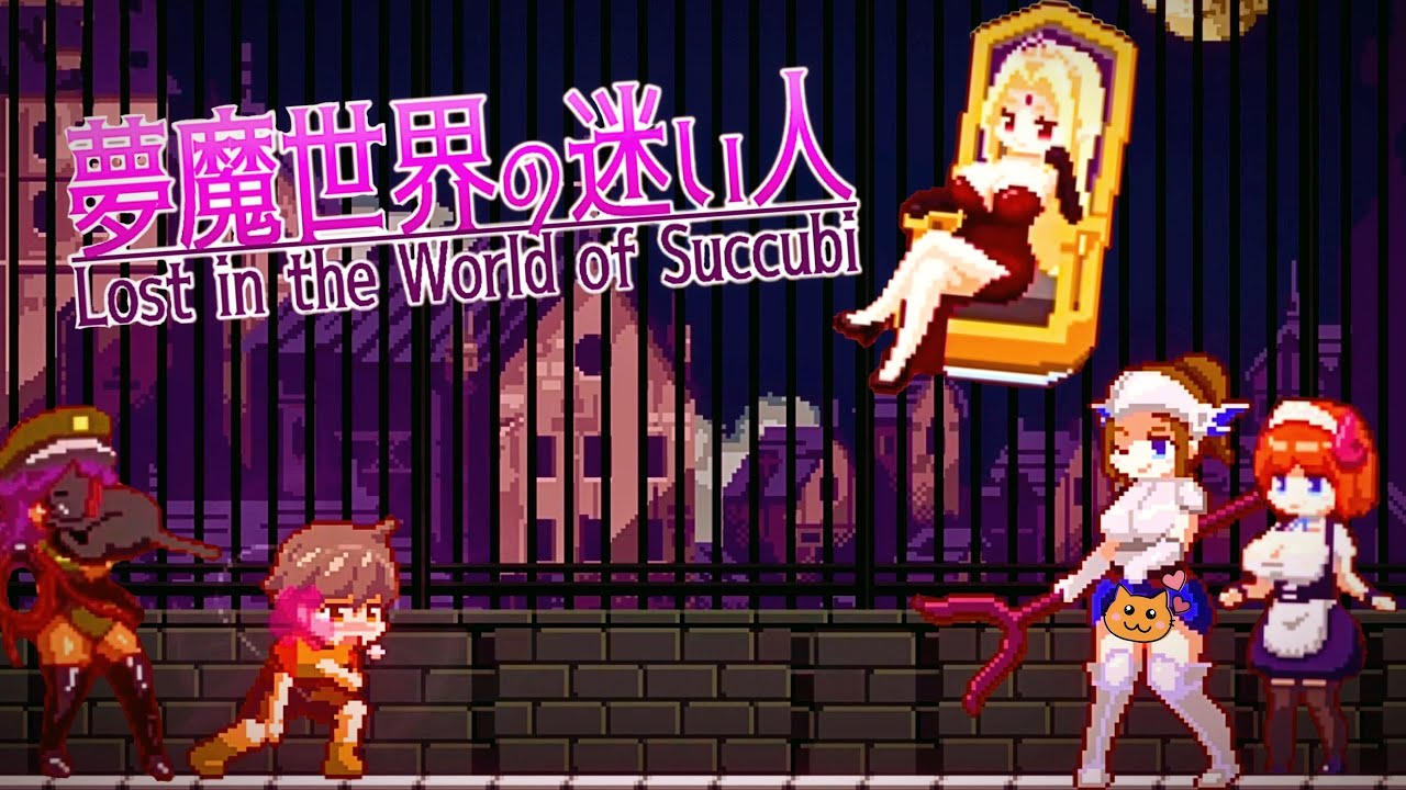A GUY AND HIS KITTY GOT INTO THE WORLD OF SUCCUBI - Lost in the World of Succubi - GamePlay #1
