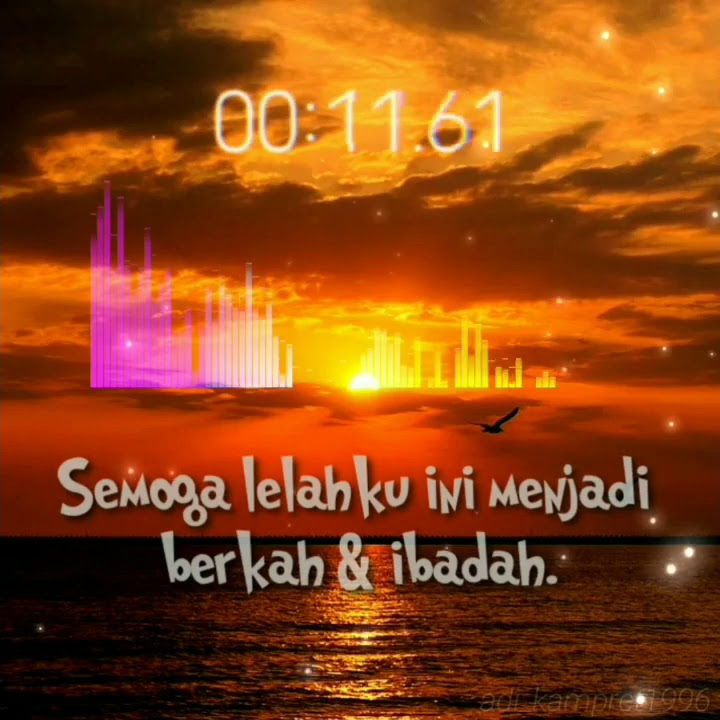 SNAP WHATSAPP - Semoga lelahku ini menjadi berkah