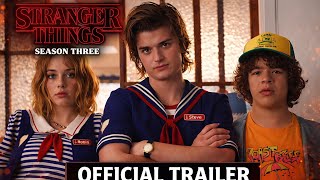 Stranger Things Season 3 Trailer | Netflix Official